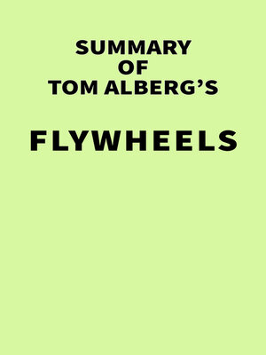 cover image of Summary of Tom Alberg's Flywheels